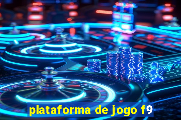 plataforma de jogo f9